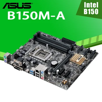 Asus B150M-NA základnej Doske LGA 1151 DDR4 64GB PCI-E 3.0 SATA III, i5, i7 i3 Intel Desktop B150 Placa-Mae 1151 USB3.0 Micro ATX Používané